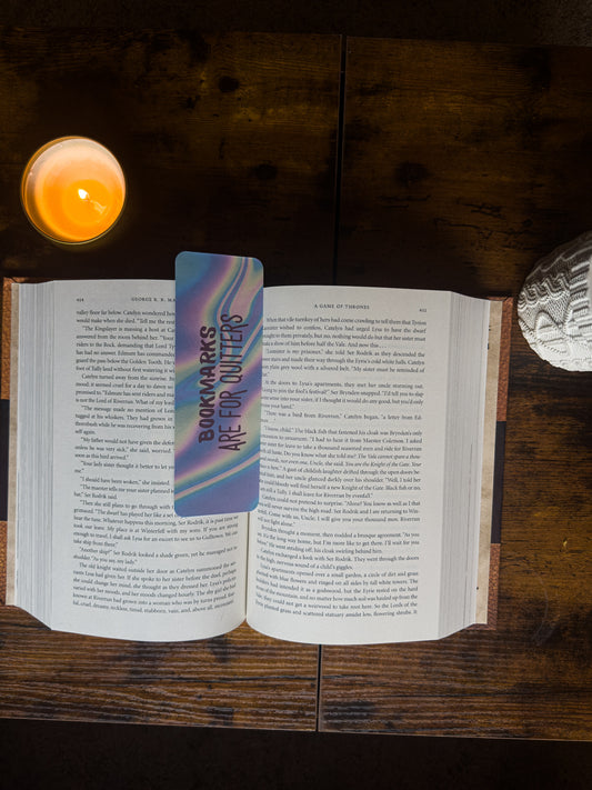 Bookmarks Are For Quitters Bookmark