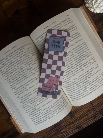 Go Away I'm Reading Bookmark