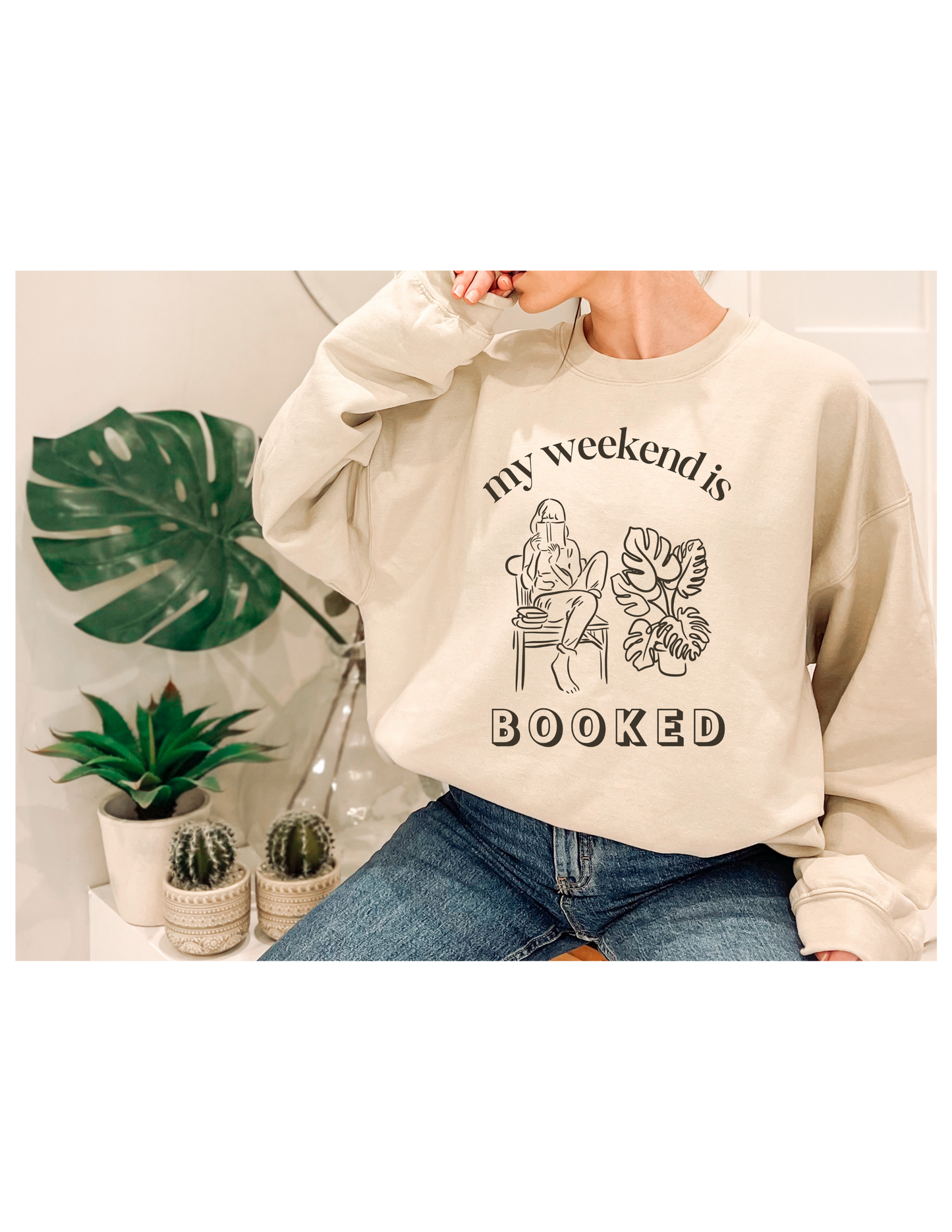 'My Weekend is Booked' Crewneck